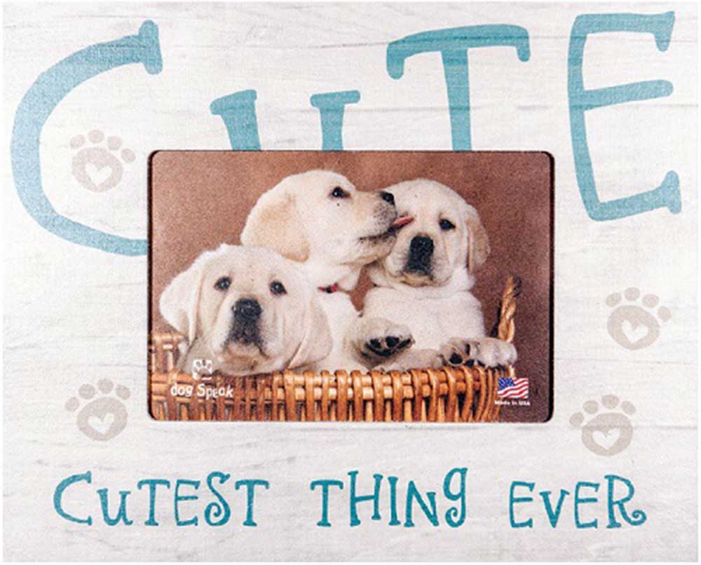 Dog Speak Horizontal Picture Frame - Cutest Thing Ever