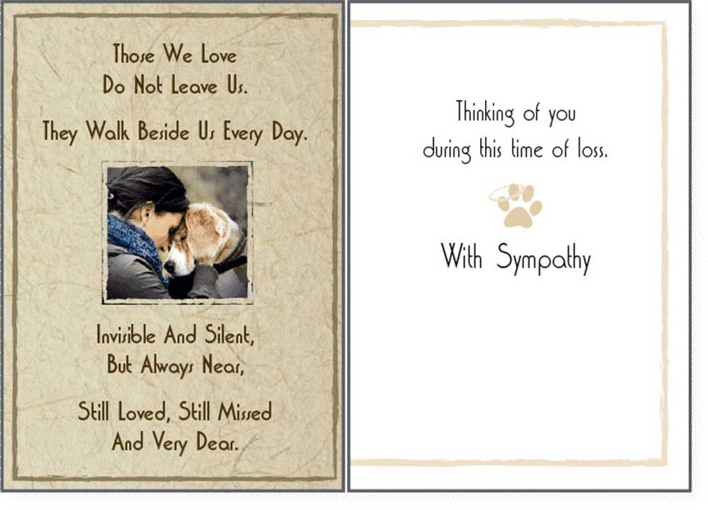 Dog Speak Sympathy Card - Those We Love Do Not Leave Us