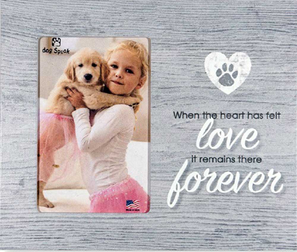 Dog Speak Vertical Picture Frame - When The Heart Has Felt Love