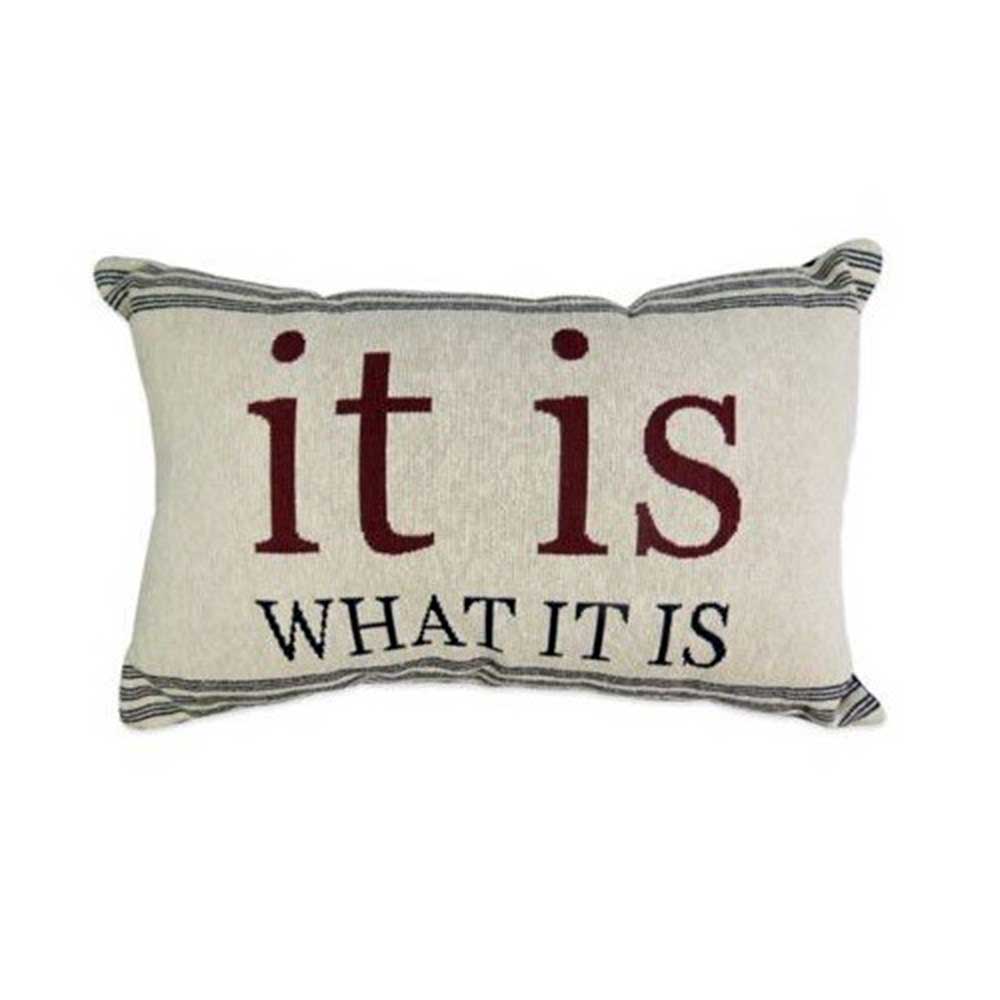 Vintage House It is What it Is Pillow